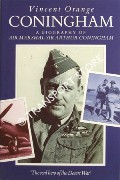 Coningham - A Biography of Air Marshal Sir Arthur Coningham by ORANGE, Vincent 